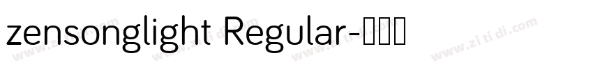 zensonglight Regular字体转换